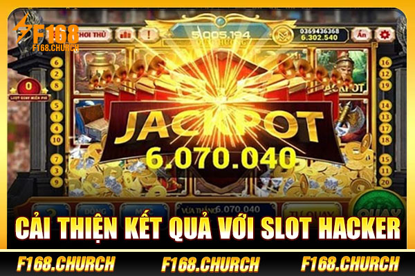 Cải thiện kết quả với Slot Hacker