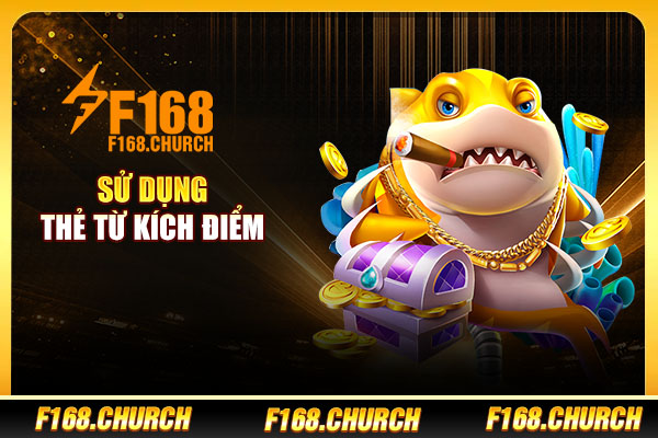 Sử dụng thẻ từ kích điểm